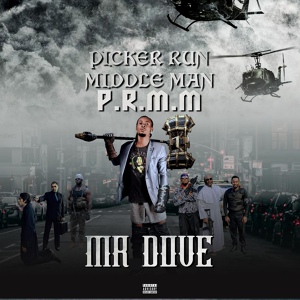 Обложка для Mr Dove - Picker Run, Middle Man