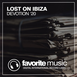 Обложка для Lost On Ibiza - Devotion