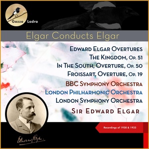 Обложка для Edward Elgar, London Philharmonic Orchestra - Froissart, Overture, Op. 19