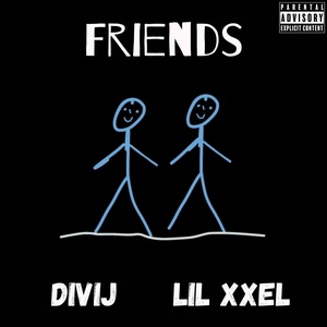 Обложка для DIVIJ, lil Xxel - Friends