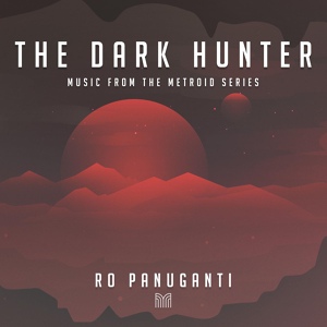 Обложка для Ro Panuganti - The Dark Hunter