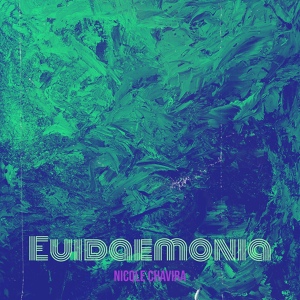 Обложка для Nicole Chavira - Euidaemonia