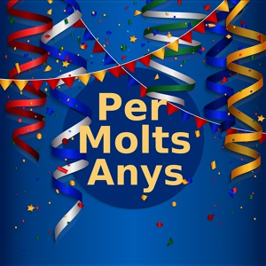 Обложка для Per Molts Anys - Per Molts Anys