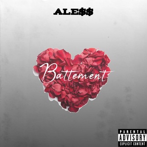 Обложка для Ale$$ - Battement