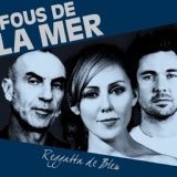 Обложка для Fous De La Mer - Say it