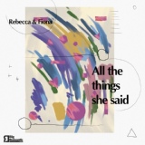 Обложка для Rebecca & Fiona - All The Things She Said