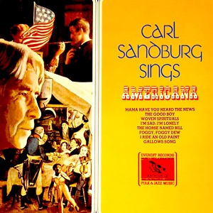 Обложка для Carl Sandburg - Gallow's Song