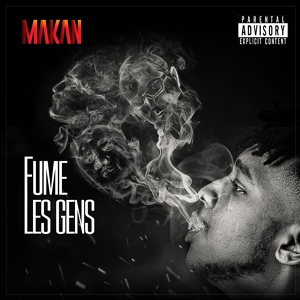 Обложка для Makan - Fume les gens
