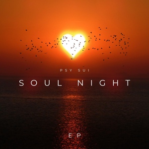 Обложка для Psy Sui - Soul Night