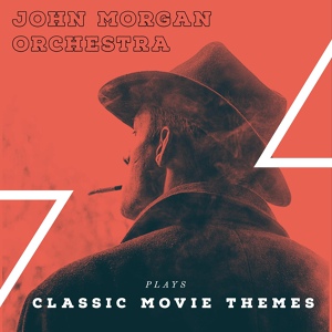 Обложка для John Morgan Orchestra - Theme from East of Eden