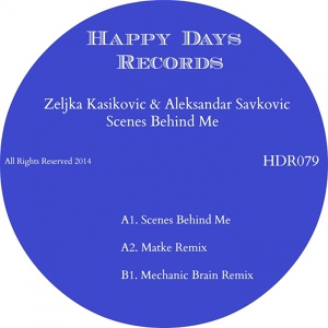 Обложка для Zeljka Kasikovic, Aleksandar Savkovic - Scenes Behind Me