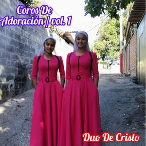 Обложка для Duo de Cristo - Coros de Adoración, Vol. 1