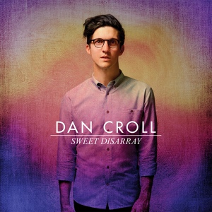 Обложка для Dan Croll - Home
