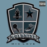 Обложка для Goldmine - Mic Love