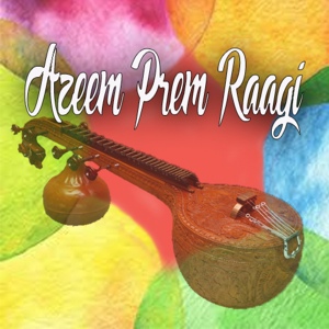 Обложка для Azeem Prem Raagi - Nigah Paak Hai