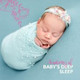 Обложка для Fantasies Lullaby Music Paradise, The Sleep Helpers - Sleepy Time for Little Baby Princess