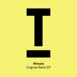 Обложка для Wheats - Original Rebel