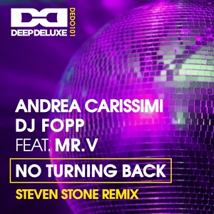 Обложка для Andrea Carissimi, DJ Fopp feat. Mr. V - No Turning Back