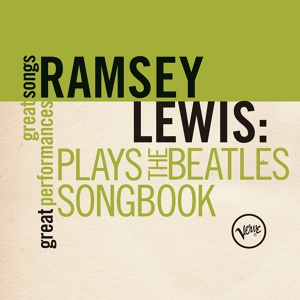 Обложка для Ramsey Lewis Trio, Ramsey Lewis - A Hard Day's Night