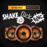Обложка для DJ Slugo feat. DJ Deeon - Shake, Pop, Flick, Bang