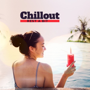 Обложка для Ambiente, Afterhour Chillout, The Best of Chill Out Lounge - Deep Chill