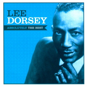 Обложка для Lee Dorsey - Who's Gonna Help Brother Get Further?