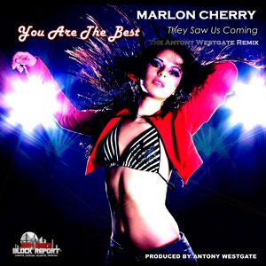 Обложка для Marlon Cherry - You Are The Best They Saw Us Coming