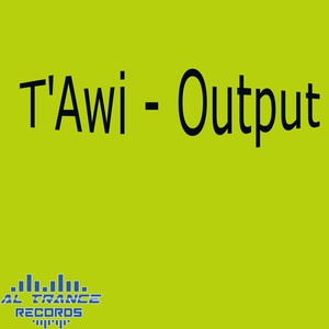 Обложка для T'Awi - Output