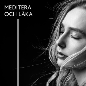 Обложка для Meditationen Låten Akademi - Lindra smärta