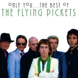 Обложка для The Flying Pickets - When You're Young And In Love