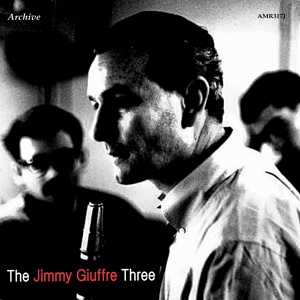 Обложка для Jimmy Giuffre Trio - 8. Crawdad Suite
