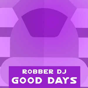 Обложка для Robber DJ - Sexy In The Morning