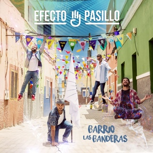 Обложка для Efecto Pasillo - Las banderas