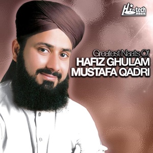 Обложка для Hafiz Ghulam Mustafa Qadri - Syedi Ya Rasool Allah