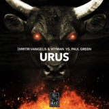 Обложка для Dimitri Vangelis & Wyman vs Paul Green - Urus