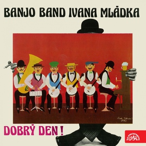 Обложка для Ivan Mládek, Banjo Band Ivana Mládka - Bessie