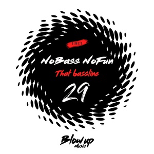 Обложка для NoBass NoFun - That Bassline