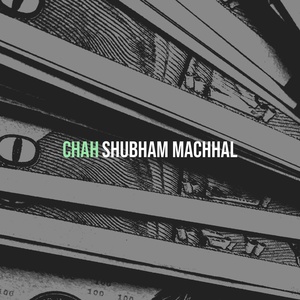 Обложка для Shubham Machhal - Chah