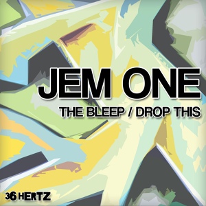 Обложка для Jem One - The Bleep