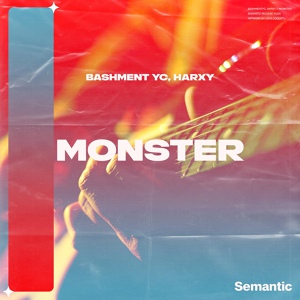 Обложка для Bashment Yc, Harxy - Monster
