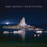 Обложка для Mike Oldfield - Incantations Part Four