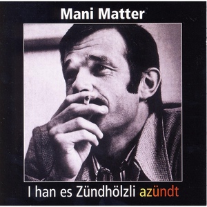 Обложка для Mani Matter - Chue am Waldrand