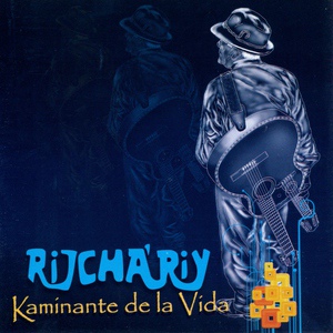 Обложка для Rijchariy - Chacarera del Migrante