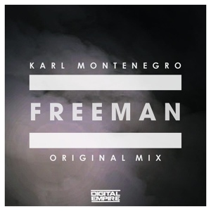 Обложка для Karl Montenegro - Freeman