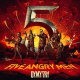 Обложка для Dymytry - Five Angry Men