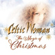 Обложка для Celtic Woman - Amid The Falling Snow