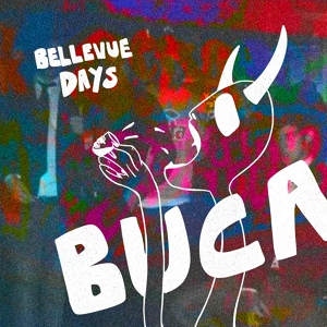 Обложка для Bellevue Days - Buca