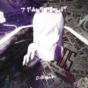 Обложка для ONEWAY - 7 Fake Night