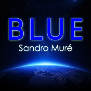 Обложка для Sandro Muré - Blue