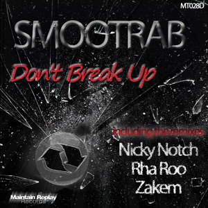 Обложка для Smootrab - Don't Break Up